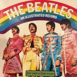 Editions of The Beatles: An Illustrated Record by Roy Carr